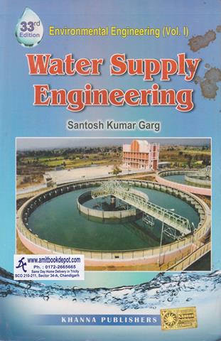 Environmental Engineering Vol 1 Water Supply Engineering