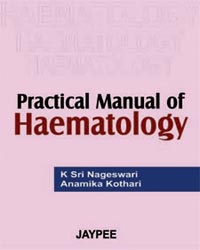 Practical Manual of Haematology