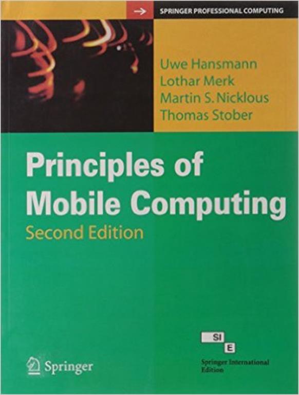 Principles of Mobile Computing 2nd Edition (NEW)