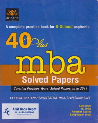 40 Plus MBA Solved Papers (NEW)