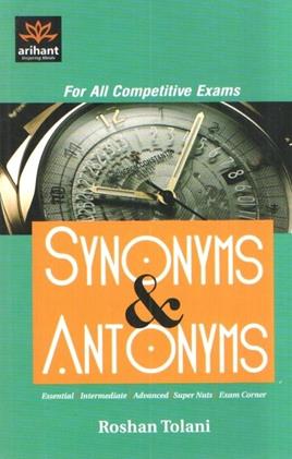 SYNONYMS and ANTONYMS for All Competetive Exams (NEW)