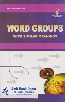 Word Groups With Similar Meanings (NEW)