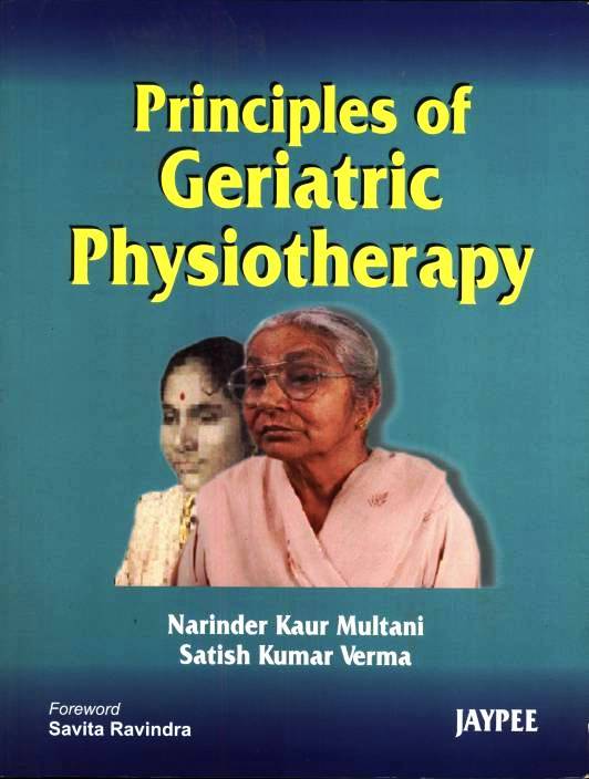 Principles of Geriatric Physiotherapy