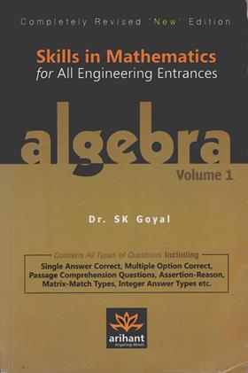 Skills in Mathematics Algebra for JEE Main and Advanced