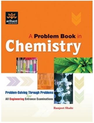 A Problem Book in Chemistry for All Engineering Entrance Examination