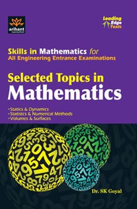 Selected Topics in Mathematics Skills in Mathematics for Engineering Entrances