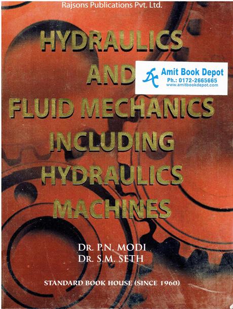 Hydraulics and Fluid Mechanics Including Hydraulics Machines