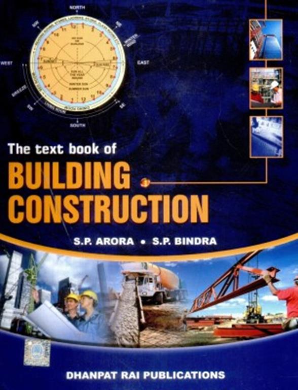 The Text Book of Building Construction