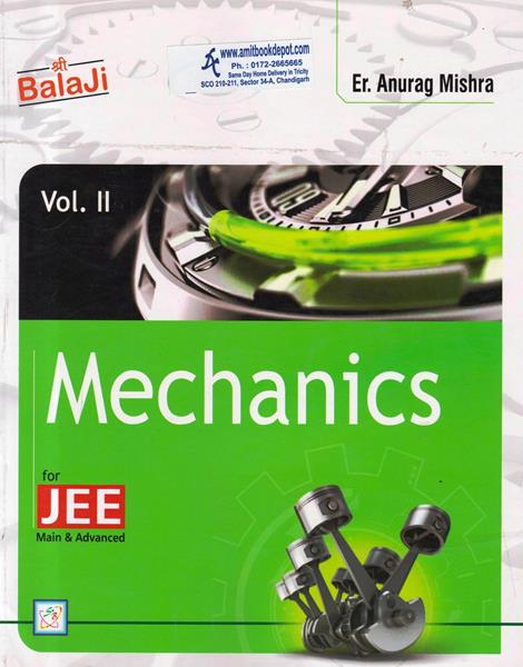 Mechanics for JEE Main and Advanced Vol 2