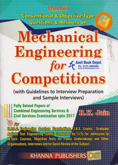 Mechanical Engineering for Competitions with Guidelines to Interview Preparation and Sample Interviews (NEW)