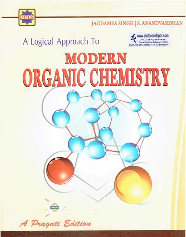 A Logical Approach to Modern Organic Chemistry for JEE and NEET