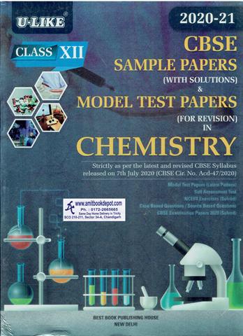 Ulike Chemistry for Class 12th CBSE Sample Papers and Model Test Papers