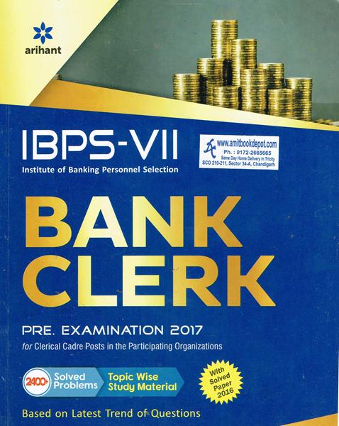 IBPS 7 Bank Clerk Preliminary Examination 2017 (NEW)