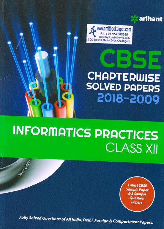 CBSE Chapterwise Solved Papers Informatics Practices Class 12th (NEW)