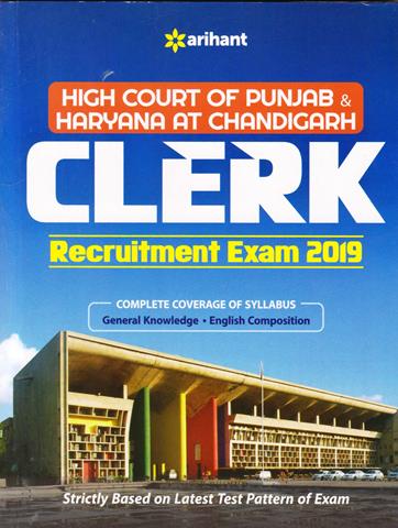 Clerk Recruitment Exam 2019 High Court Of Punjab and Haryana at Chandigarh (English Edition) (NEW)