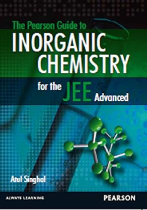 The Pearson Guide to Inorganic Chemistry For the Jee Advanced