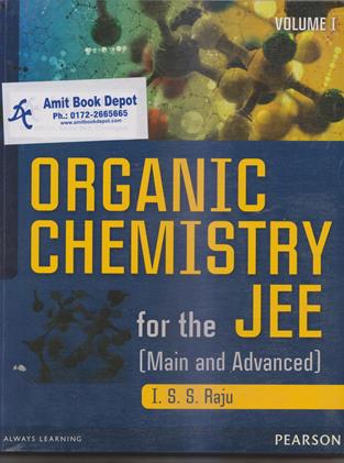 Organic Chemistry For The JEE Main and Advanced