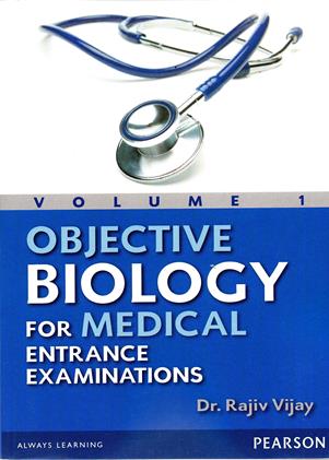 Objecive Biology Volume1 For Medical Entrance Examinations