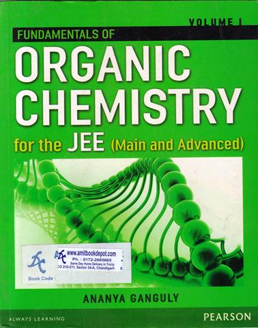 Fundamentals Of Organic Chemistry Vol 1 for the JEE Main and Advanced (OLD)