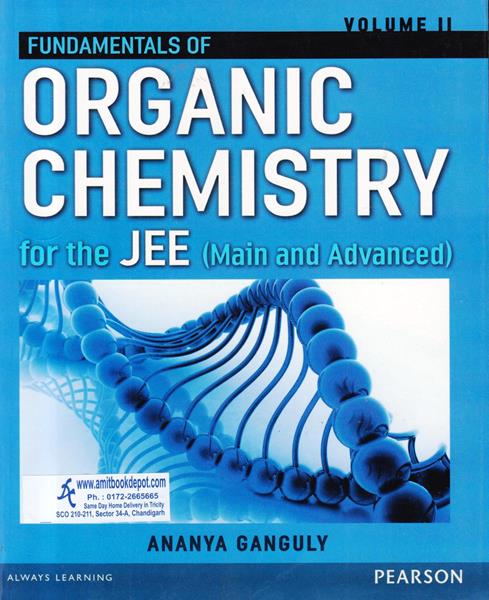 Fundamentals Of Organic Chemistry Volume 2 for the JEE Main and Advanced