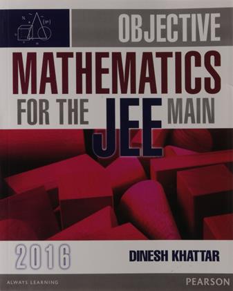 Objective Mathematics for the JEE Main