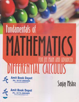 Fundamentals of Mathematics Differential Calculus