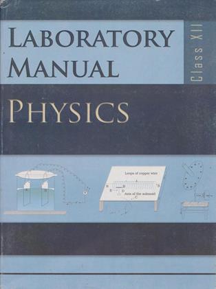 NCERT Laboratory Manual Physics Class 12th (NEW)