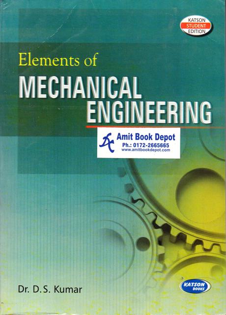 Elements of Mechanical Engineering Revised