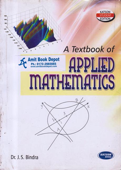 A Textbook of Applied Mathematics Vol 1