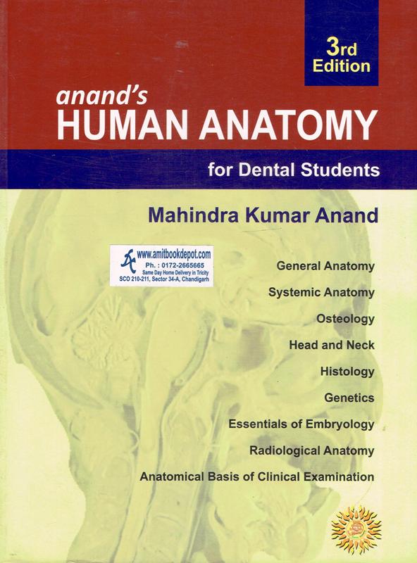 Anands Human Anatomy for Dental Students 3rd Edition