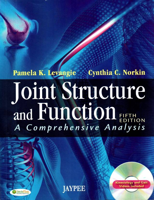 Joint Structure and Function a Comprehensive Analysis