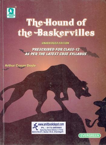 The Hound of the Baskervilles for Class 12th