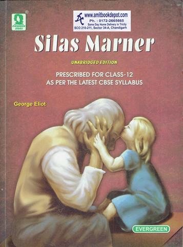 Silas Marner for Class 12th