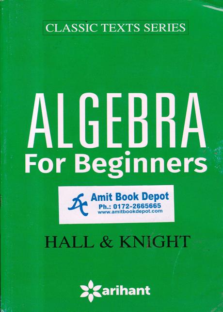 Algebra For Beginners Hall and Knight  (NEW)