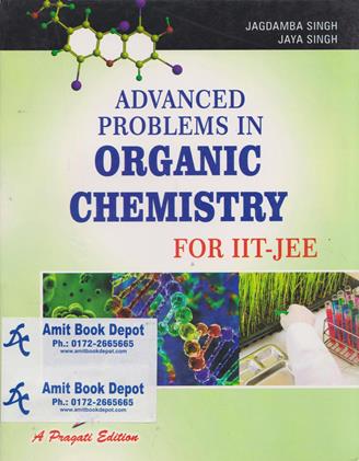 Advanced Problems in Organic Chemistry for IIT JEE