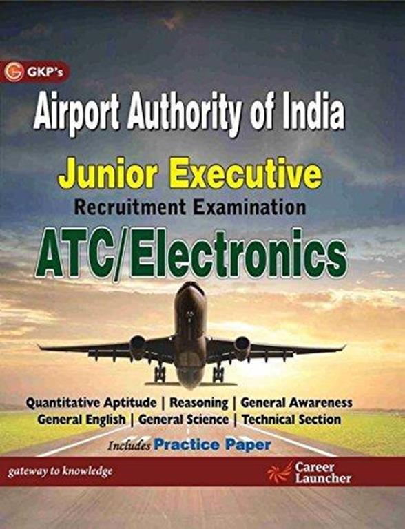 Airport Authority of India Junior Executive Recruitment Examination ATC/Electronics (NEW)