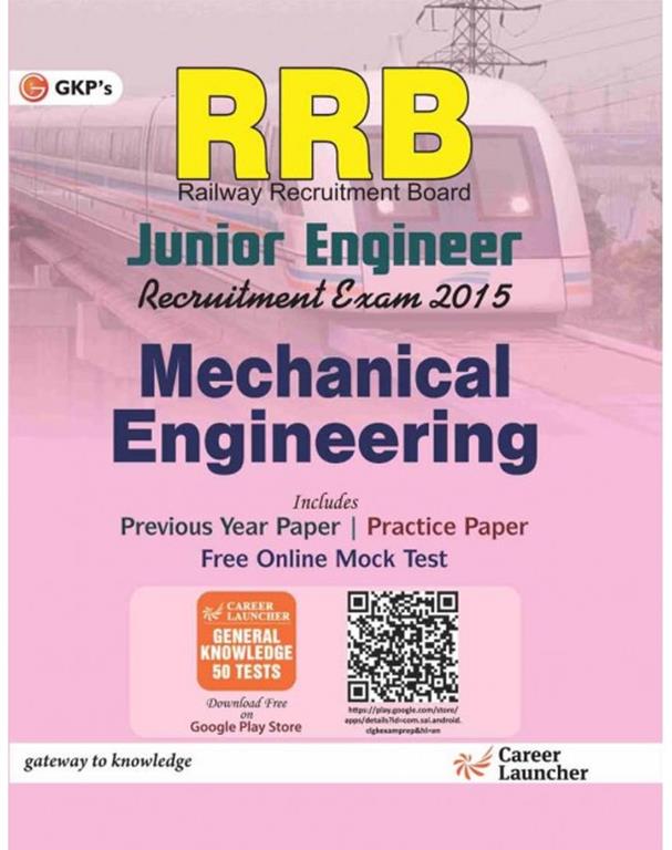 Railway RRB Junior Section Engineer Recruiment Exam Mechanical Engineering (NEW)