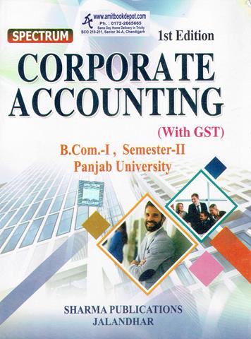 Spectrum Corporate Accounting with GST BCOM 2nd Sem PU (NEW)