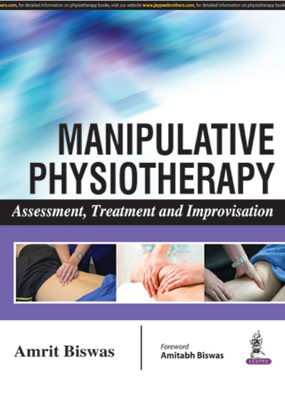 Manipulative Physiotherapy Assessment Treatment and Improvisation