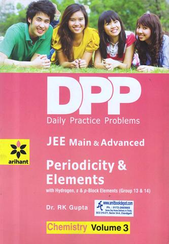 DPP Chemistry Vol 3 Periodicity and Elements for Jee Main and Advanced (NEW)