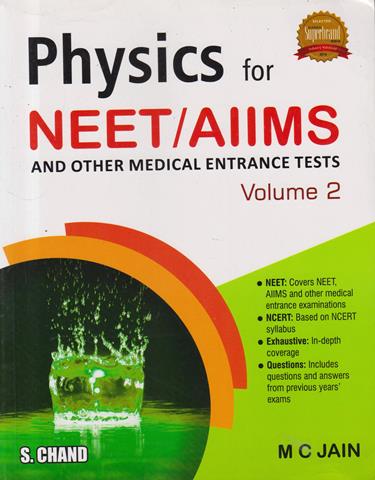 Physics for NEET and AIIMS and Other Medical Entrance Tests Vol 2 (NEW)