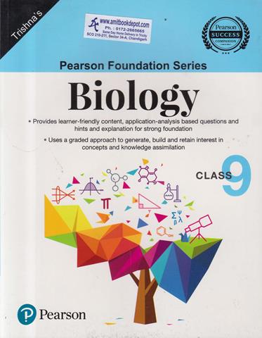 Pearson Foundation Series Biology for Class 9th