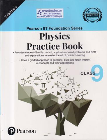 Pearson IIT Foundation Series Physics Practice Book for Class 9th