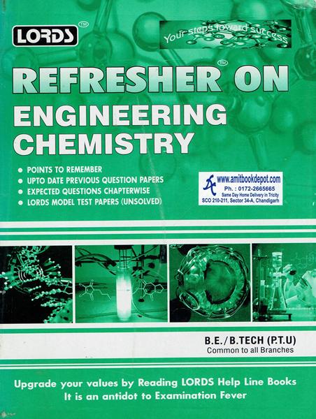 Lords Refresher on Engineering Chemistry BE and BTech 1st and 2nd Sem PTU