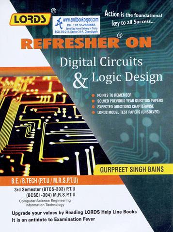 Lords Refresher on Digital Circuits and Logic Design for 3rd Sem BTech PTU (NEW)