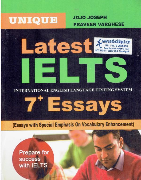 Unique Latest IELTS 7 Plus Essays (NEW)