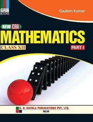 New Era Mathematics Class 12th Part 1