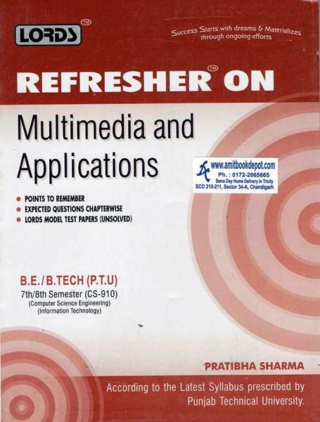 Lords Refresher on Multimedia and Applications 7th and 8th Sem PTU (NEW)