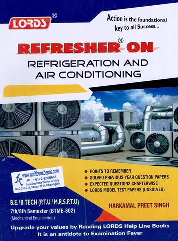 Lords Refresher on Refrigeration and Air Conditioning BTech 7th and 8th Sem PTU (NEW)