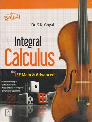 Integral Calculus for JEE Main and Advanced